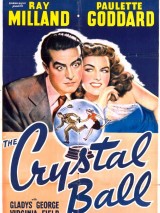Превью постера #129203 к фильму "Хрустальный шар" (1943)