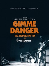 Превью постера #129274 к фильму "Gimme Danger. История Игги и The Stooges" (2016)