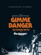 Превью постера #129274 к фильму "Gimme Danger. История Игги и The Stooges"  (2016)