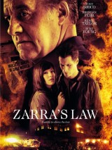 Закон Зары / Zarra`s Law (2014) отзывы. Рецензии. Новости кино. Актеры фильма Закон Зары. Отзывы о фильме Закон Зары