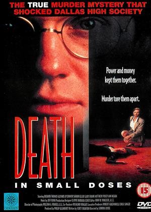 Смерть в малых дозах / Death in Small Doses (1995) отзывы. Рецензии. Новости кино. Актеры фильма Смерть в малых дозах. Отзывы о фильме Смерть в малых дозах