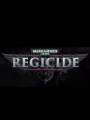 Warhammer 40,000: Regicide