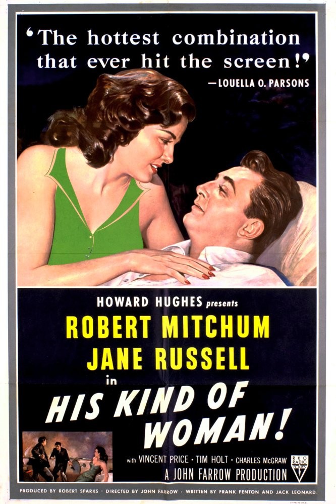 Женщина его мечты / His Kind of Woman (1951) отзывы. Рецензии. Новости кино. Актеры фильма Женщина его мечты. Отзывы о фильме Женщина его мечты