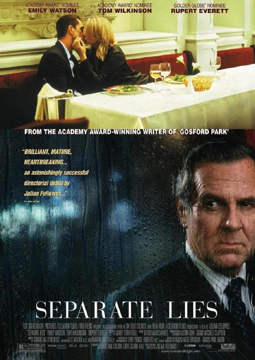 Разная ложь / Separate Lies (2005) отзывы. Рецензии. Новости кино. Актеры фильма Разная ложь. Отзывы о фильме Разная ложь