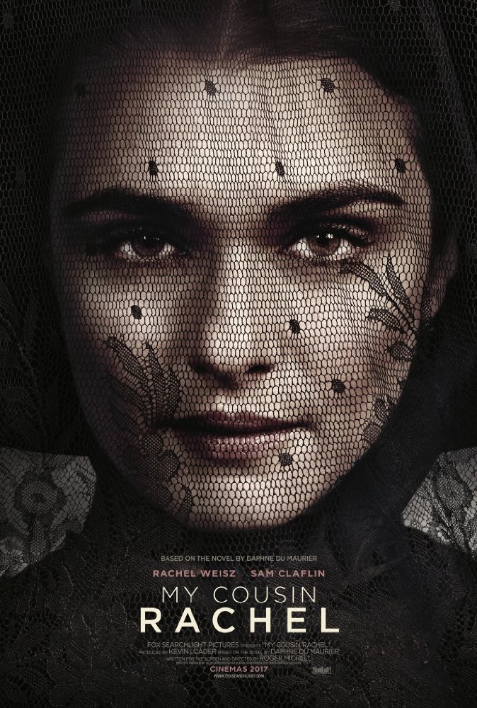 Моя кузина Рэйчел / My Cousin Rachel (2017) отзывы. Рецензии. Новости кино. Актеры фильма Моя кузина Рэйчел. Отзывы о фильме Моя кузина Рэйчел