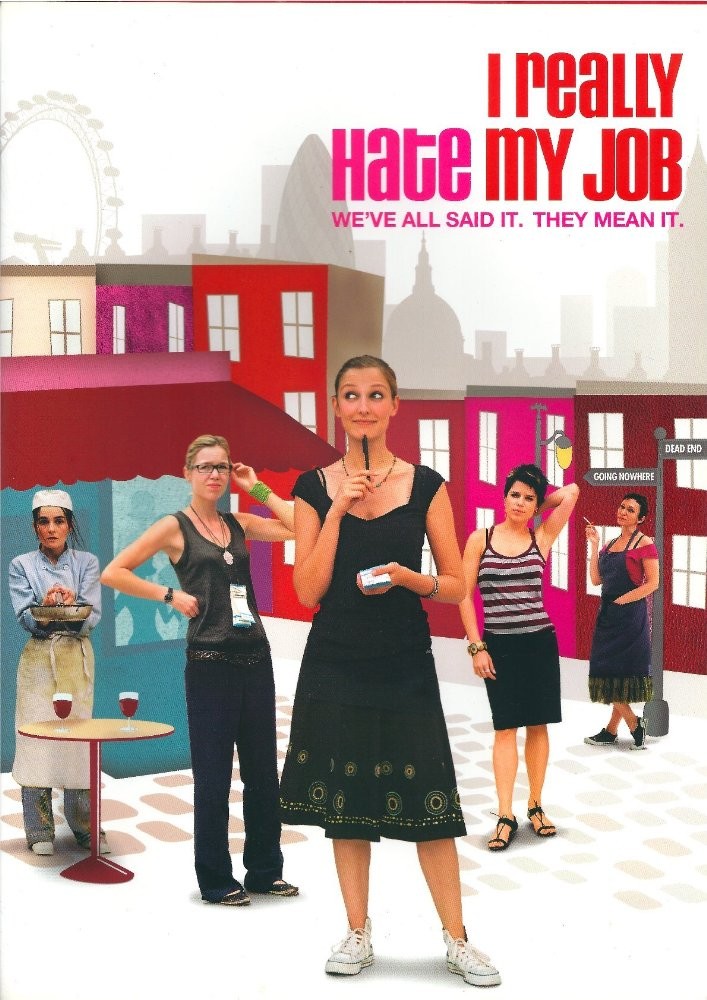 Я так ненавижу свою работу / I Really Hate My Job (2007) отзывы. Рецензии. Новости кино. Актеры фильма Я так ненавижу свою работу. Отзывы о фильме Я так ненавижу свою работу