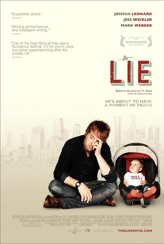 Ложь / The Lie (2011) отзывы. Рецензии. Новости кино. Актеры фильма Ложь. Отзывы о фильме Ложь