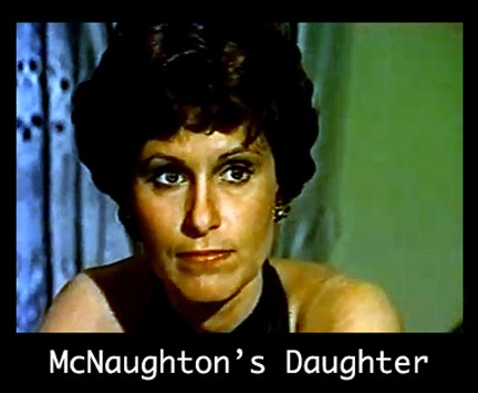 Дочь МакНотона / McNaughton`s Daughter (1976) отзывы. Рецензии. Новости кино. Актеры фильма Дочь МакНотона. Отзывы о фильме Дочь МакНотона