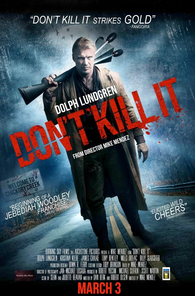 Не убивайте его / Don`t Kill It (2016) отзывы. Рецензии. Новости кино. Актеры фильма Не убивайте его. Отзывы о фильме Не убивайте его