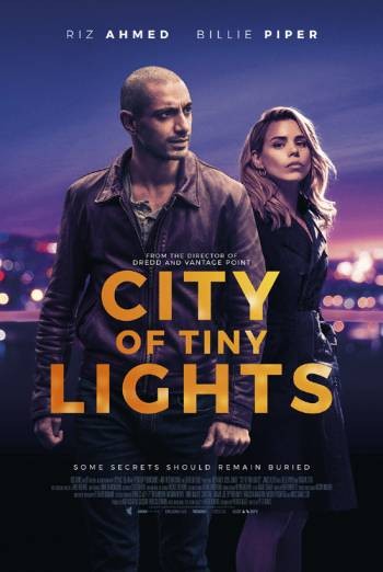 Город тусклых огней / City of Tiny Lights (2016) отзывы. Рецензии. Новости кино. Актеры фильма Город тусклых огней. Отзывы о фильме Город тусклых огней