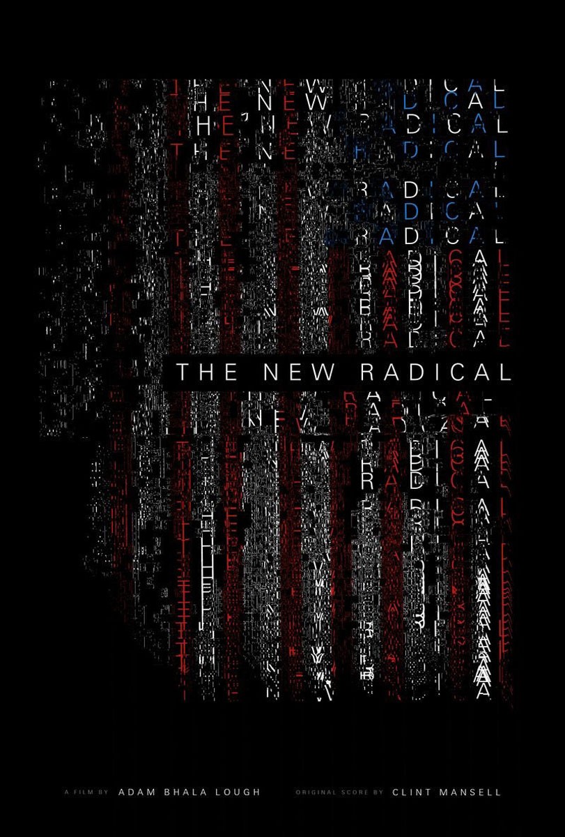 Радикалы XXI века / The New Radical (2017) отзывы. Рецензии. Новости кино. Актеры фильма Радикалы XXI века. Отзывы о фильме Радикалы XXI века