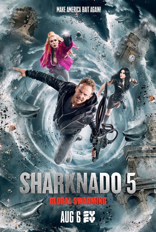 Акулий торнадо 5: Глобальное роение / Sharknado 5: Global Swarming (2017) отзывы. Рецензии. Новости кино. Актеры фильма Акулий торнадо 5: Глобальное роение. Отзывы о фильме Акулий торнадо 5: Глобальное роение