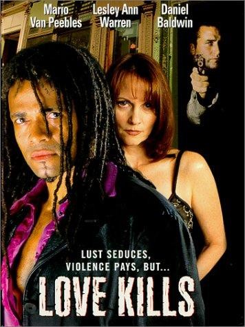 Убийственная любовь / Love Kills (1998) отзывы. Рецензии. Новости кино. Актеры фильма Убийственная любовь. Отзывы о фильме Убийственная любовь