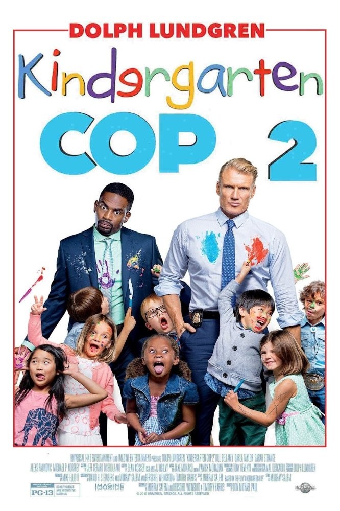 Детсадовский полицейский 2 / Kindergarten Cop 2 (2016) отзывы. Рецензии. Новости кино. Актеры фильма Детсадовский полицейский 2. Отзывы о фильме Детсадовский полицейский 2