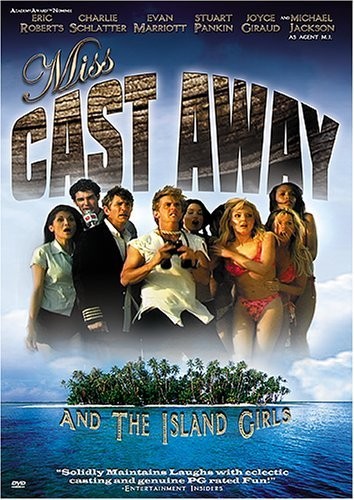 Мисс "Изгой" / Miss Cast Away (2004) отзывы. Рецензии. Новости кино. Актеры фильма Мисс "Изгой". Отзывы о фильме Мисс "Изгой"