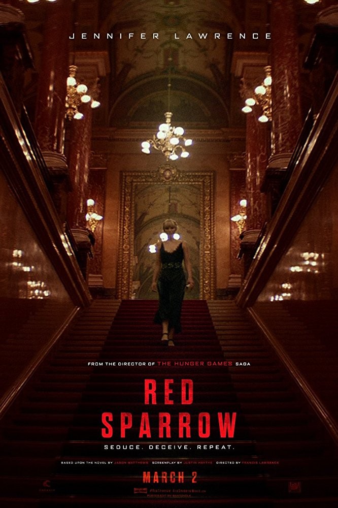 Красный воробей / Red Sparrow (2018) отзывы. Рецензии. Новости кино. Актеры фильма Красный воробей. Отзывы о фильме Красный воробей