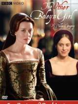 Еще одна из рода Болейн / The Other Boleyn Girl