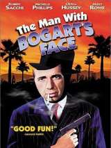 Человек с лицом Богарта / The Man with Bogart`s Face