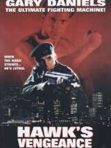Месть ястреба / Hawk`s Vengeance (1996) отзывы. Рецензии. Новости кино. Актеры фильма Месть ястреба. Отзывы о фильме Месть ястреба