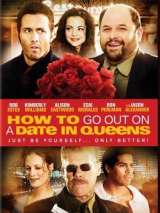Как сходить на свидание в Квинсе / How to Go Out on a Date in Queens (2006) отзывы. Рецензии. Новости кино. Актеры фильма Как сходить на свидание в Квинсе. Отзывы о фильме Как сходить на свидание в Квинсе
