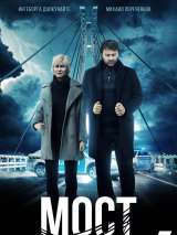 Превью постера #141657 к сериалу "Мост"  (2018)