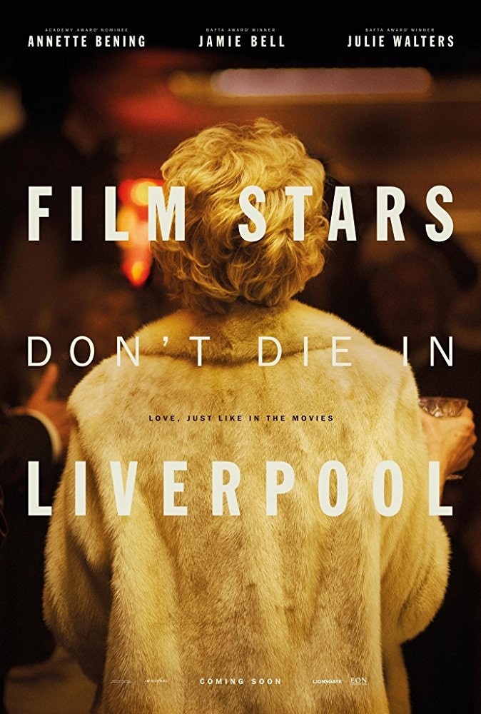 Кинозвезды не умирают в Ливерпуле / Film Stars Don`t Die in Liverpool (2017) отзывы. Рецензии. Новости кино. Актеры фильма Кинозвезды не умирают в Ливерпуле. Отзывы о фильме Кинозвезды не умирают в Ливерпуле