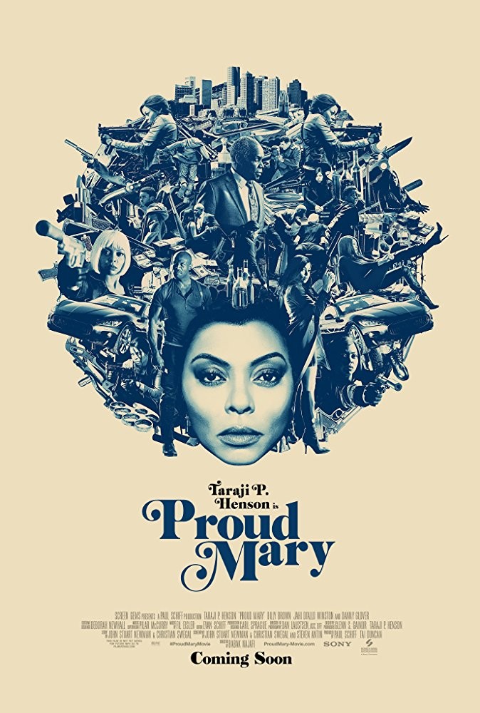 Гордая Мэри / Proud Mary (2018) отзывы. Рецензии. Новости кино. Актеры фильма Гордая Мэри. Отзывы о фильме Гордая Мэри