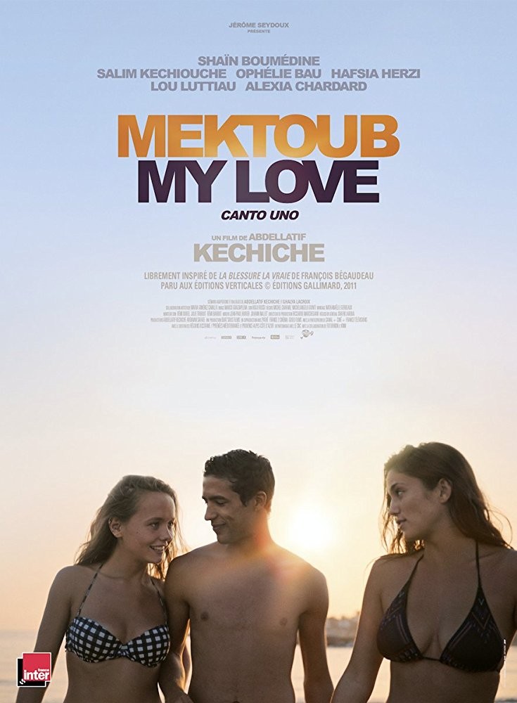 Мектуб, моя любовь / Mektoub, My Love: Canto Uno (2017) отзывы. Рецензии. Новости кино. Актеры фильма Мектуб, моя любовь. Отзывы о фильме Мектуб, моя любовь
