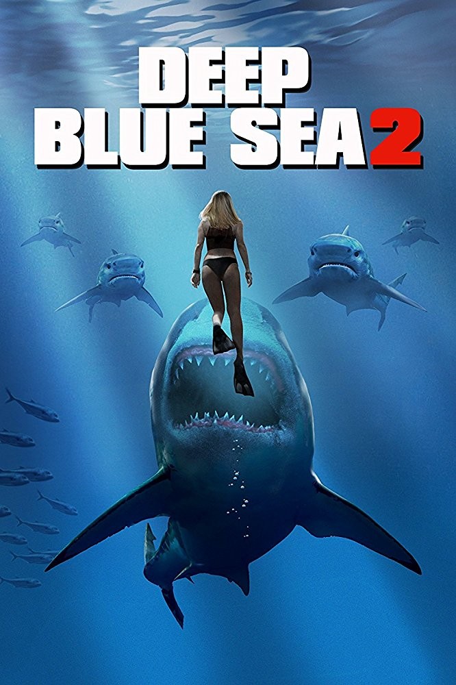 Глубокое синее море 2 / Deep Blue Sea 2 (2018) отзывы. Рецензии. Новости кино. Актеры фильма Глубокое синее море 2. Отзывы о фильме Глубокое синее море 2