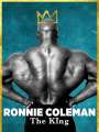 Ронни Коулман: Король