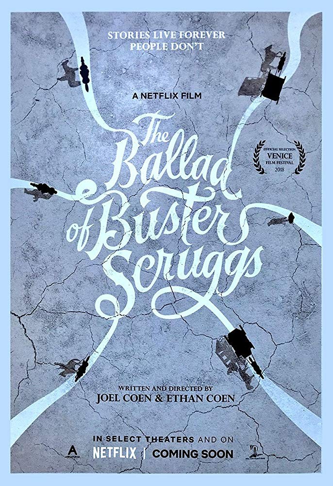 Баллада Бастера Скраггса / The Ballad of Buster Scruggs (2018) отзывы. Рецензии. Новости кино. Актеры фильма Баллада Бастера Скраггса. Отзывы о фильме Баллада Бастера Скраггса