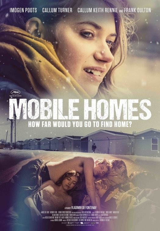 Мобильные дома / Mobile Homes (2017) отзывы. Рецензии. Новости кино. Актеры фильма Мобильные дома. Отзывы о фильме Мобильные дома