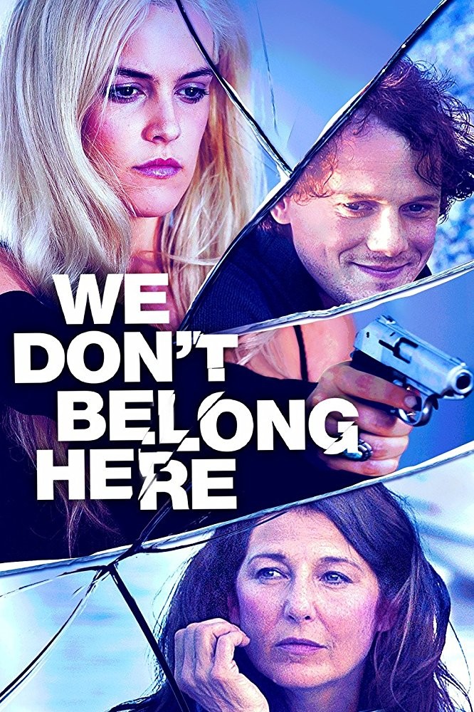 Нам здесь не место / We Don`t Belong Here (2017) отзывы. Рецензии. Новости кино. Актеры фильма Нам здесь не место. Отзывы о фильме Нам здесь не место