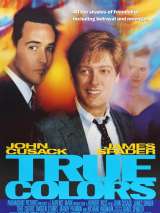 Истинные цвета / True Colors (1991) отзывы. Рецензии. Новости кино. Актеры фильма Истинные цвета. Отзывы о фильме Истинные цвета