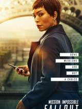 Превью постера #146408 к фильму "Миссия невыполнима 6: Последствия"  (2018)