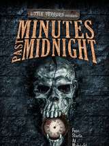 Несколько минут после полуночи / Minutes past midnight (2016) отзывы. Рецензии. Новости кино. Актеры фильма Несколько минут после полуночи. Отзывы о фильме Несколько минут после полуночи
