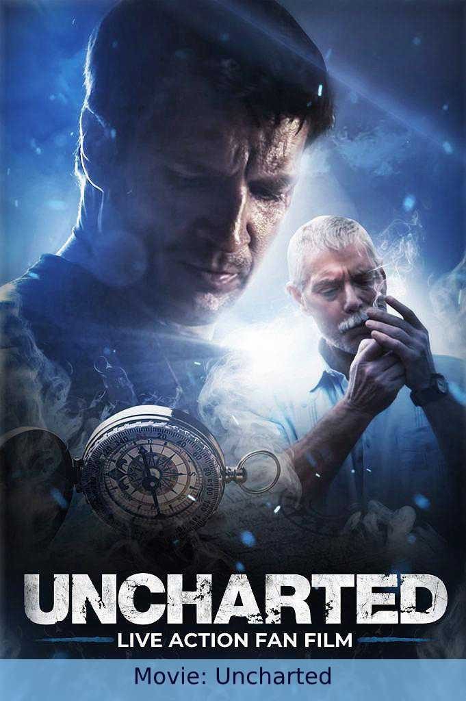 Неизведанное / Uncharted: Live Action Fan Film (2018) отзывы. Рецензии. Новости кино. Актеры фильма Неизведанное. Отзывы о фильме Неизведанное