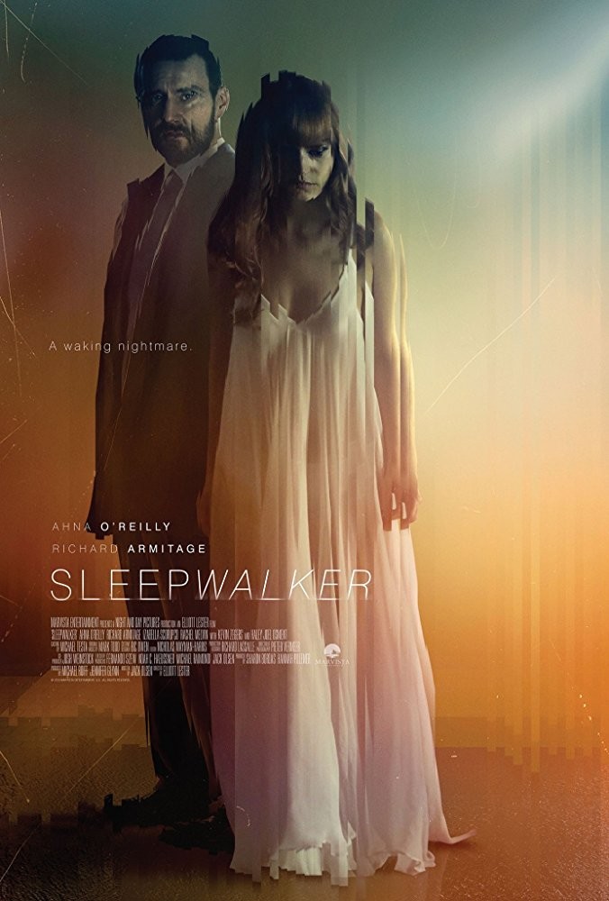 Лунатик / Sleepwalker (2017) отзывы. Рецензии. Новости кино. Актеры фильма Лунатик. Отзывы о фильме Лунатик