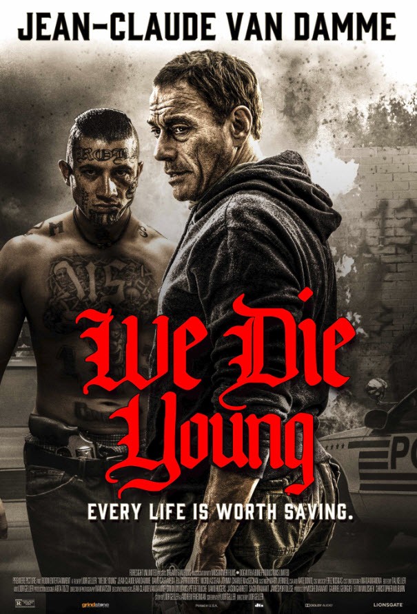 Мы умираем молодыми / We Die Young (2019) отзывы. Рецензии. Новости кино. Актеры фильма Мы умираем молодыми. Отзывы о фильме Мы умираем молодыми