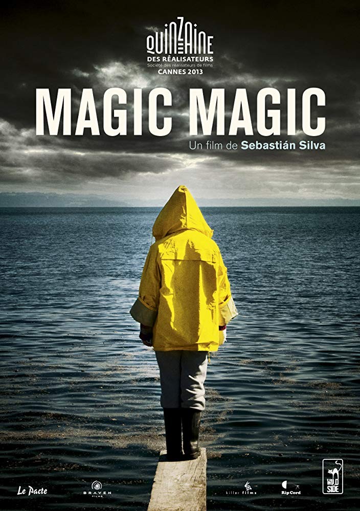 Магия, магия / Magic Magic (2013) отзывы. Рецензии. Новости кино. Актеры фильма Магия, магия. Отзывы о фильме Магия, магия