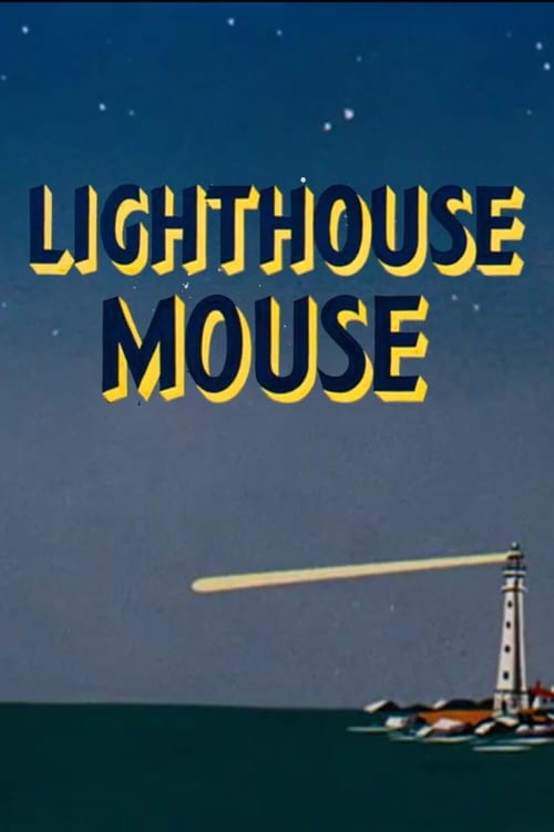 Мышонок на маяке / Lighthouse Mouse (1955) отзывы. Рецензии. Новости кино. Актеры фильма Мышонок на маяке. Отзывы о фильме Мышонок на маяке