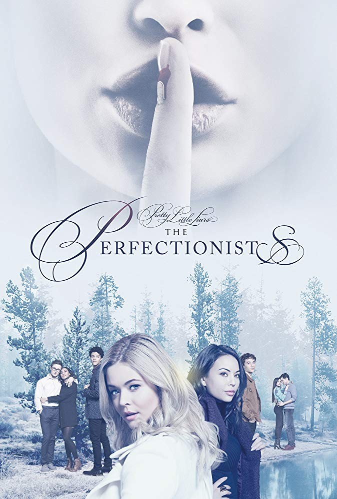 Милые обманщицы: Перфекционистки / Pretty Little Liars: The Perfectionists