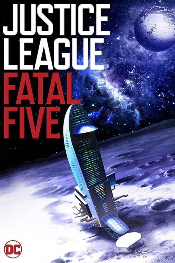 Лига справедливости против Смертоносной пятерки / Justice League vs. the Fatal Five (2019) отзывы. Рецензии. Новости кино. Актеры фильма Лига справедливости против Смертоносной пятерки. Отзывы о фильме Лига справедливости против Смертоносной пятерки