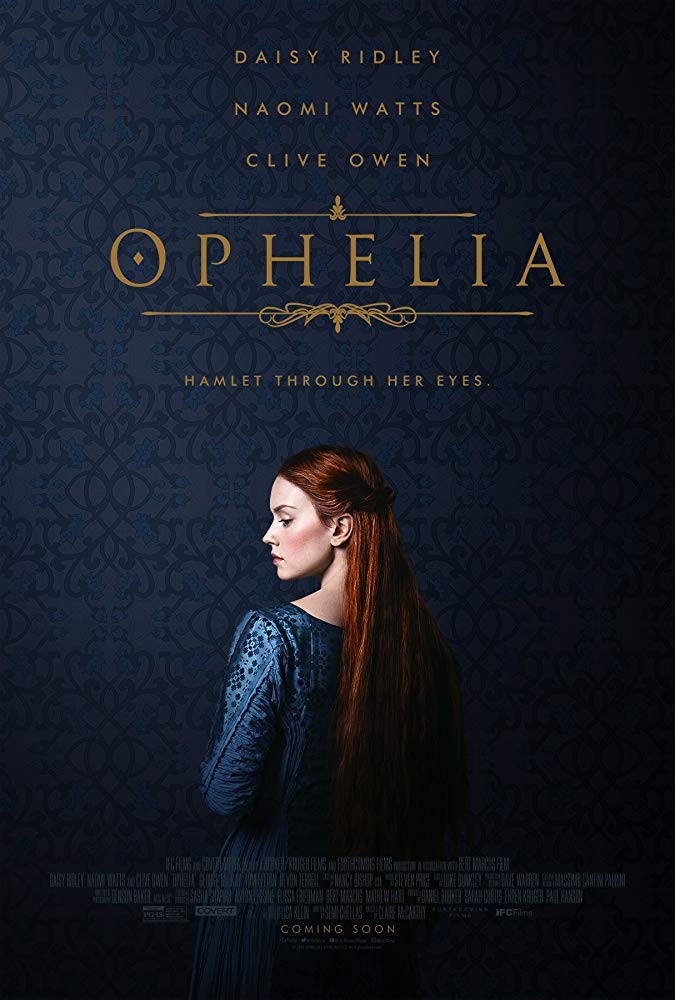 Офелия / Ophelia (2018) отзывы. Рецензии. Новости кино. Актеры фильма Офелия. Отзывы о фильме Офелия