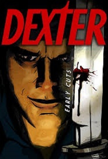 Декстер: Пробы пера / Dexter: Early Cuts