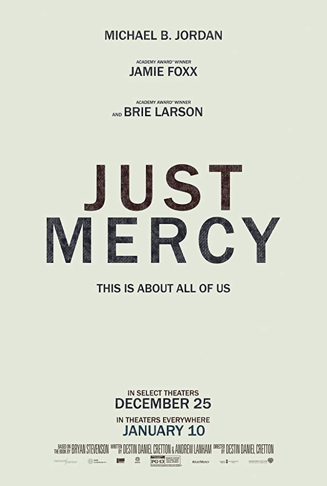 Просто помиловать / Just Mercy (2019) отзывы. Рецензии. Новости кино. Актеры фильма Просто помиловать. Отзывы о фильме Просто помиловать