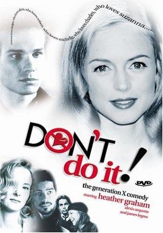 Не делай этого / Don`t Do It (1994) отзывы. Рецензии. Новости кино. Актеры фильма Не делай этого. Отзывы о фильме Не делай этого