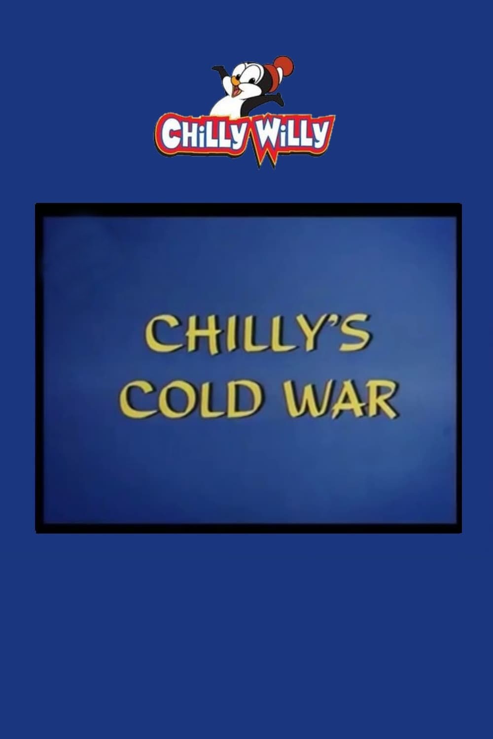 Холодная война Чилли / Chilly`s Cold War (1970) отзывы. Рецензии. Новости кино. Актеры фильма Холодная война Чилли. Отзывы о фильме Холодная война Чилли