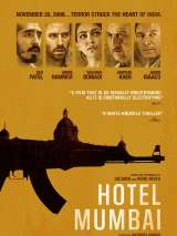 Превью постера #154030 к фильму "Отель Мумбаи: Противостояние"  (2018)