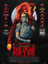 Превью постера #158323 к фильму "Мертвые не умирают"  (2019)